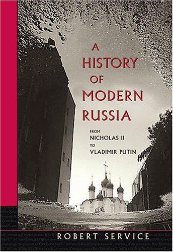 Cover of A history of modern Russia from Nicholas II to Vladimir Putin