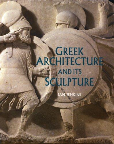 Cover of Greek architecture and its sculpture