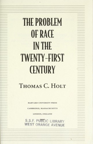 Cover of The problem of race in the twenty-first century