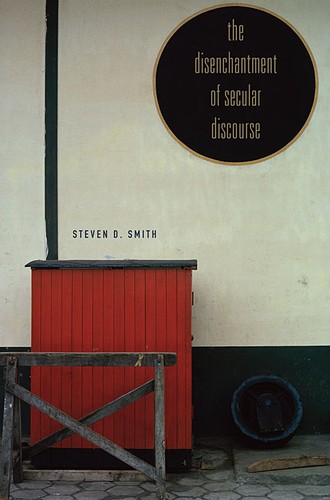 Cover of The disenchantment of secular discourse