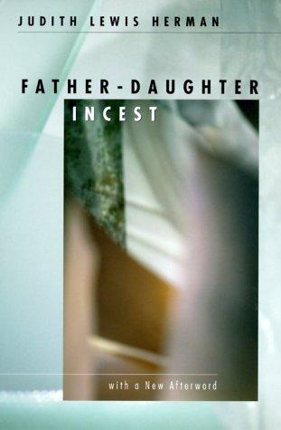 Cover of Father-Daughter Incest (with a new Afterword)