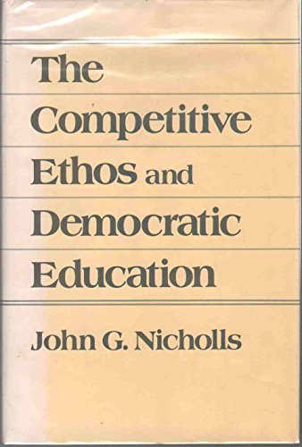 Cover of The Competitive Ethos and Democratic Education