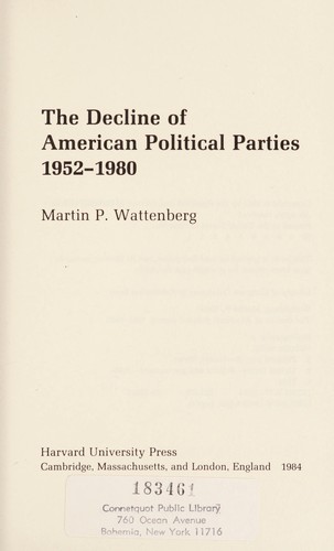 Cover of The decline of American political parties, 1952-1980