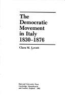 Cover of The Democratic movement in Italy, 1830-1876
