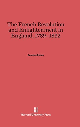 Cover of The French Revolution and Enlightenment in England, 1789-1832