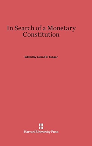 Cover of In Search of a Monetary Constitution