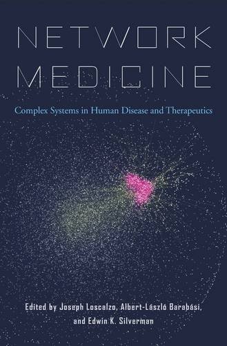 Cover of Network Medicine: Complex Systems in Human Disease and Therapeutics