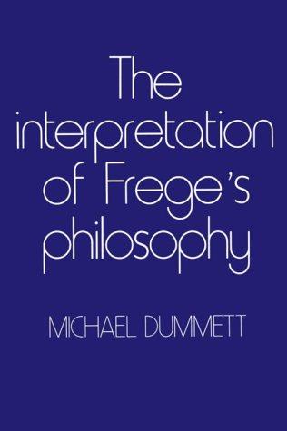 Cover of The Interpretation of Frege's Philosophy