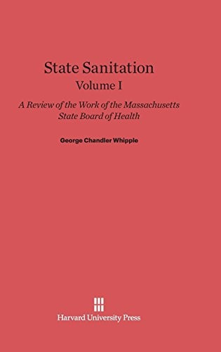 Cover of State Sanitation, Volume I, State Sanitation Volume I