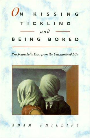 Cover of On kissing, tickling and being bored
