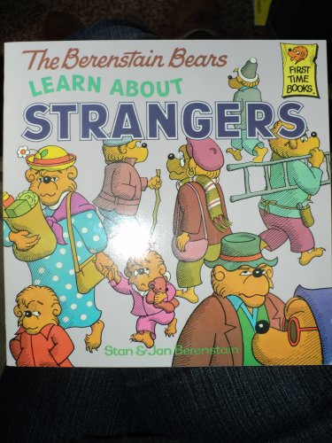 Cover of The Berenstain Bears Learn About Strangers