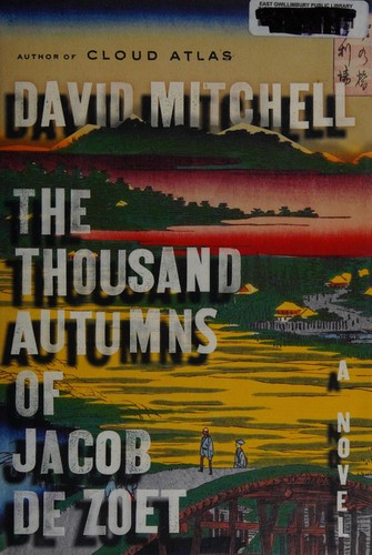 Cover of The Thousand Autumns of Jacob de Zoet