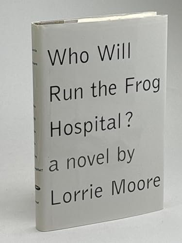 Cover of Who Will Run The Frog Hospital?