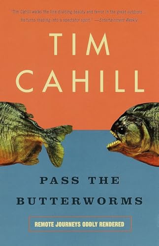 Cover of Pass the Butterworms: Remote Journeys Oddly Rendered