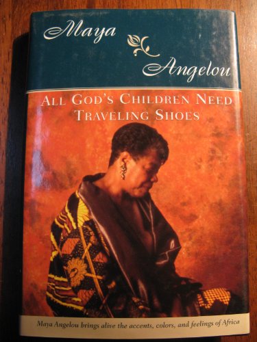 Cover of All God's Children Need Traveling Shoes
