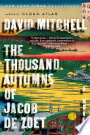 Cover of The Thousand Autumns of Jacob de Zoet
