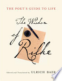 Cover of The Poet's Guide to Life: The Wisdom of Rilke