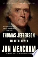 Cover of Thomas Jefferson: The Art of Power