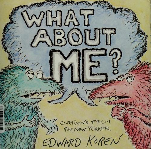 Cover of What about me?