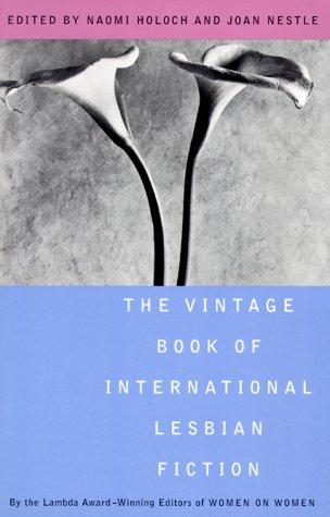 Cover of The Vintage book of international lesbian fiction