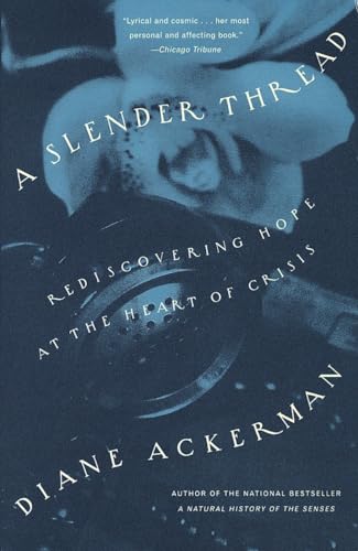 Cover of A Slender Thread: Rediscovering Hope at the Heart of Crisis
