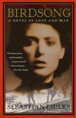 Cover of Birdsong: A Novel of Love and War