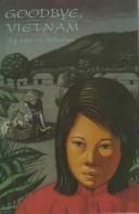 Cover of Goodbye, Vietnam