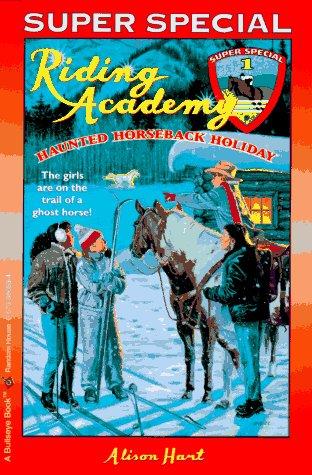Cover of Haunted horseback holiday