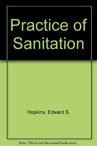 Cover of The practice of sanitation in its relation to the environment