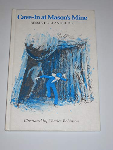 Cover of Cave In At Mason's Mine