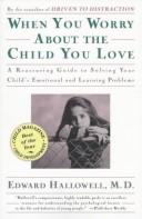 Cover of When you worry about the child you love