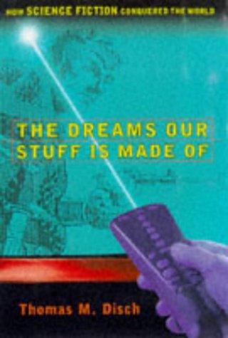 Cover of The DREAMS OUR STUFF IS MADE OF