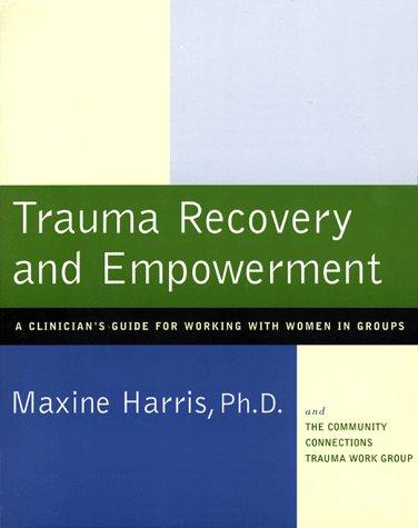 Cover of Trauma Recovery and Empowerment
