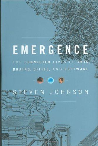 Cover of Emergence: The Connected Lives of Ants, Brains, Cities and Software