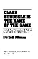 Cover of Class Struggle is the Name of the Game