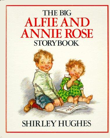 Cover of The Big Alfie and Annie Rose Storybook