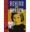 Cover of Behind the border