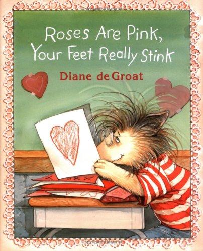 Cover of Roses Are Pink, Your Feet Really Stink