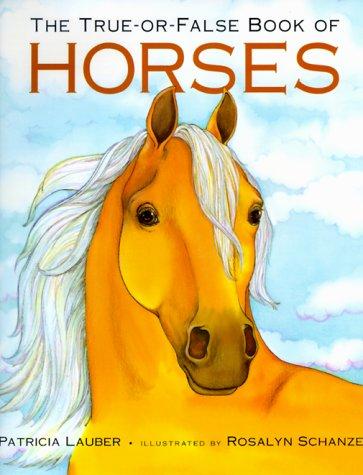 Cover of True-or-False Book of Horses