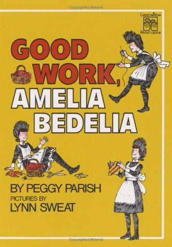 Cover of Good Work, Amelia Bedelia