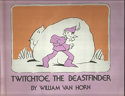 Cover of Twitchtoe, the beastfinder