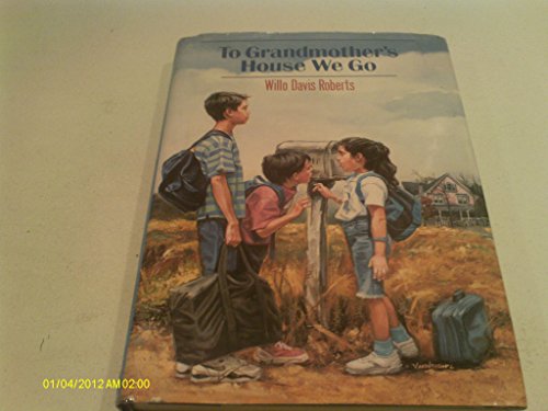 Cover of To Grandmother's House We Go