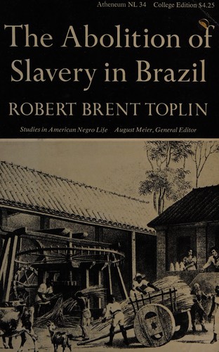 Cover of The Abolition of Slavery in Brazil. (Studies in American Negro Life)