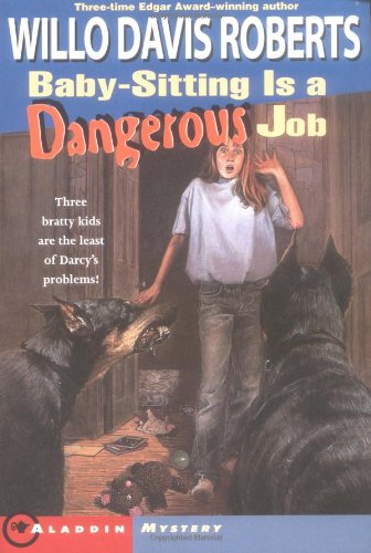 Cover of Baby-sitting is a dangerous job