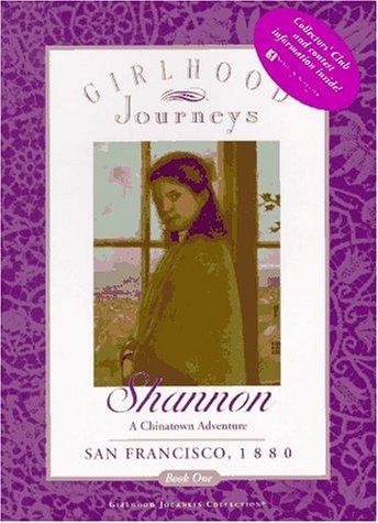 Cover of Shannon: A Chinatown Adventure, San Francisco, 1880