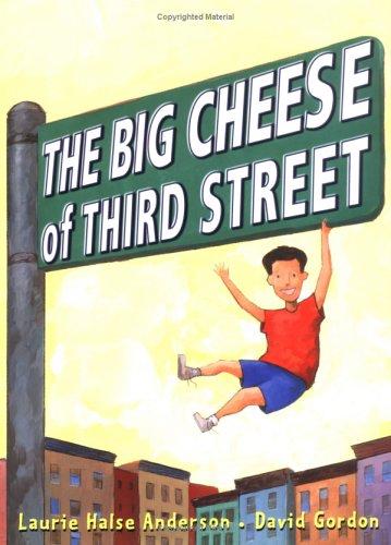 Cover of The Big Cheese of Third Street