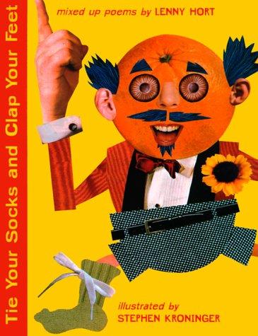 Cover of Tie your socks and clap your feet
