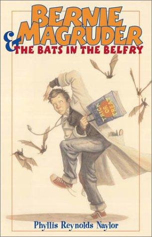 Cover of Bernie Magruder & the bats in the belfry