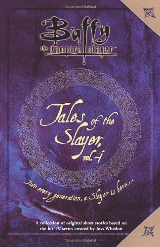 Cover of Buffy the Vampire Slayer: Tales of the Slayer, Vol. 4