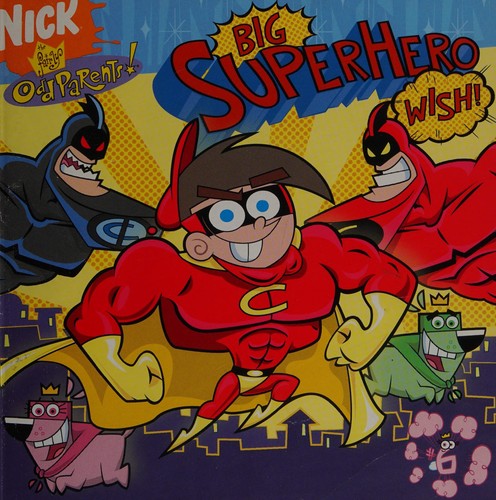 Cover of Big Superhero Wish!